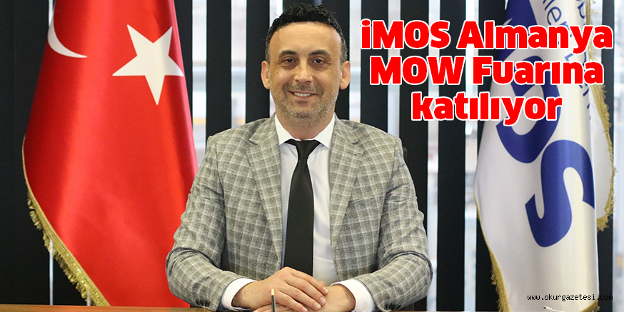 iMOS Almanya MOW Fuarına katılıyor