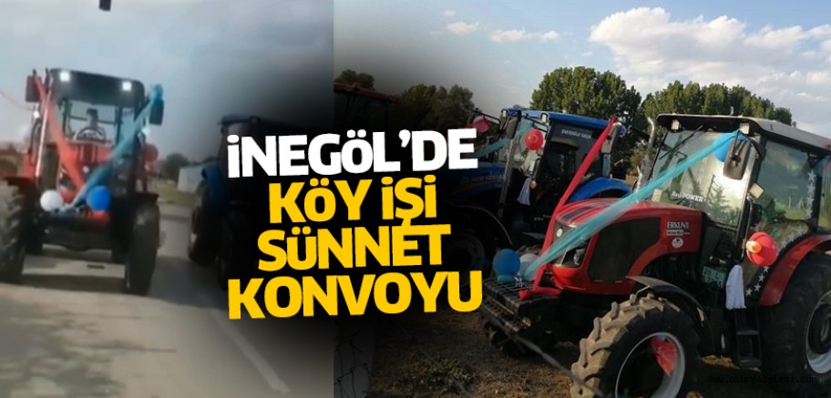 İnegöl’de köy işi ‘Sünnet Konvoyu’ renkli görüntüler oluşturdu