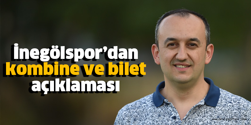 İnegölspor’dan kombine ve bilet açıklaması