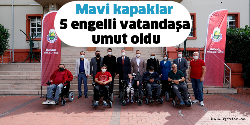 Mavi kapaklar 5 engelli vatandaşa umut oldu