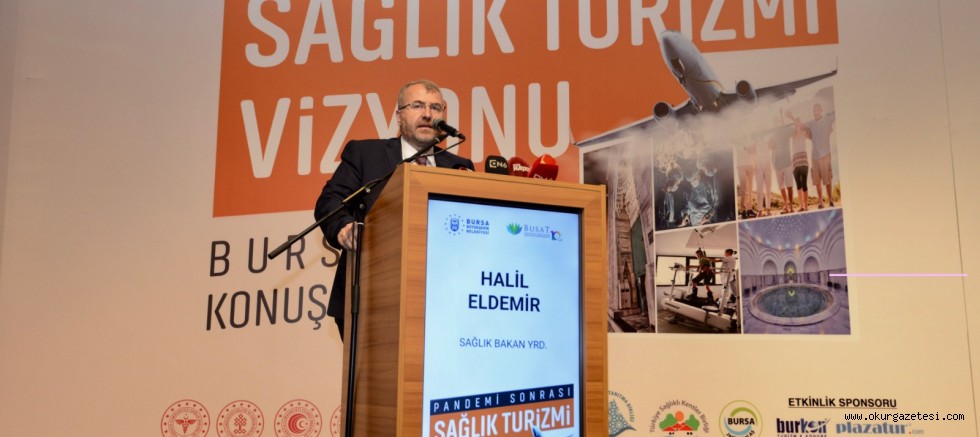 “Pandemi Sonrası Türkiye Sağlık Turizmi Vizyonu Paneli”