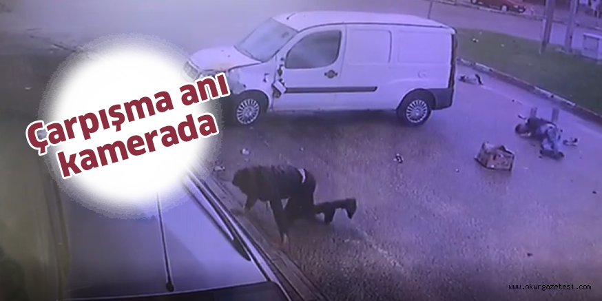 Çarpışma anı kamerada