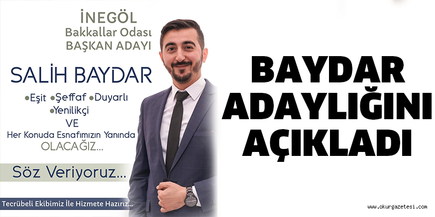 Baydar, ‘Bakkallar Odası’ için adaylığını açıkladı