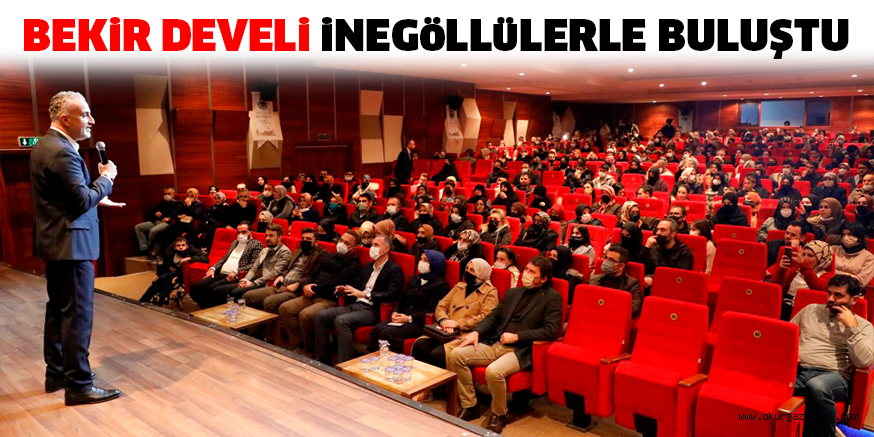 BEKiR DEVELi iNEGöLLüLERLE BULUŞTU