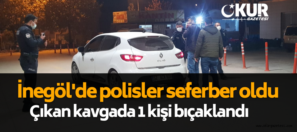 İnegöl’de gece vakti kan aktı