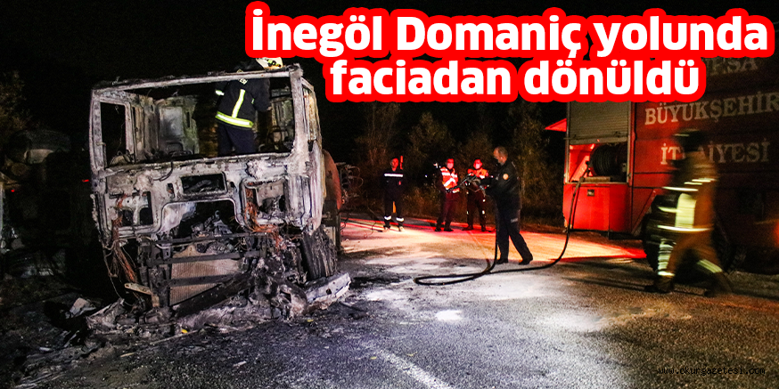 İnegöl Domaniç yolunda faciadan dönüldü