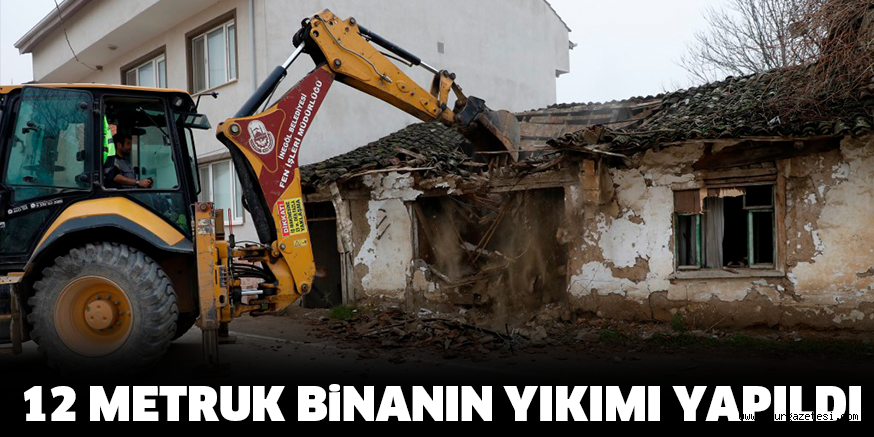 12 METRUK BiNANIN YIKIMI YAPILDI
