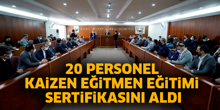 20 PERSONEL KAiZEN EĞiTMEN EĞiTiMi SERTiFiKASINI ALDI