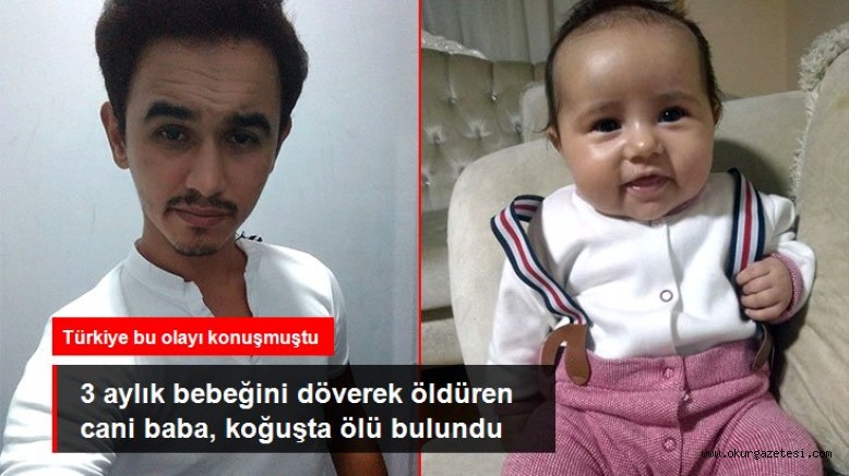 3 aylık bebeğini döverek katleden cani baba, cezaevinde çarşafla ranzaya asılı halde ölü bulundu