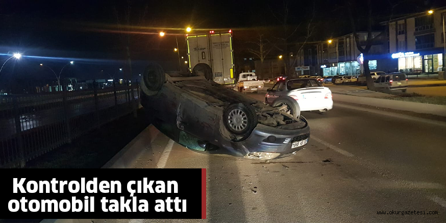 Kontrolden çıkan otomobil takla attı