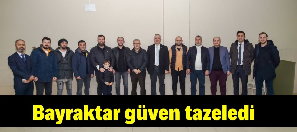 BAHADIR BAYRAKTAR GÜVEN TAZELEDİ