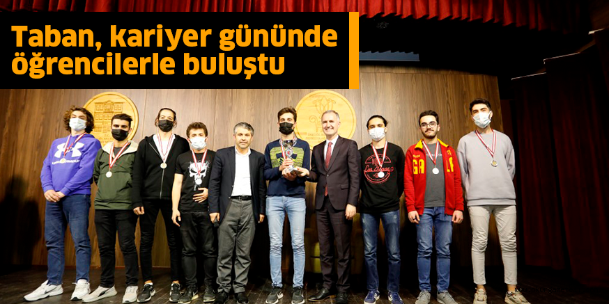 Taban, kariyer gününde öğrencilerle buluştu