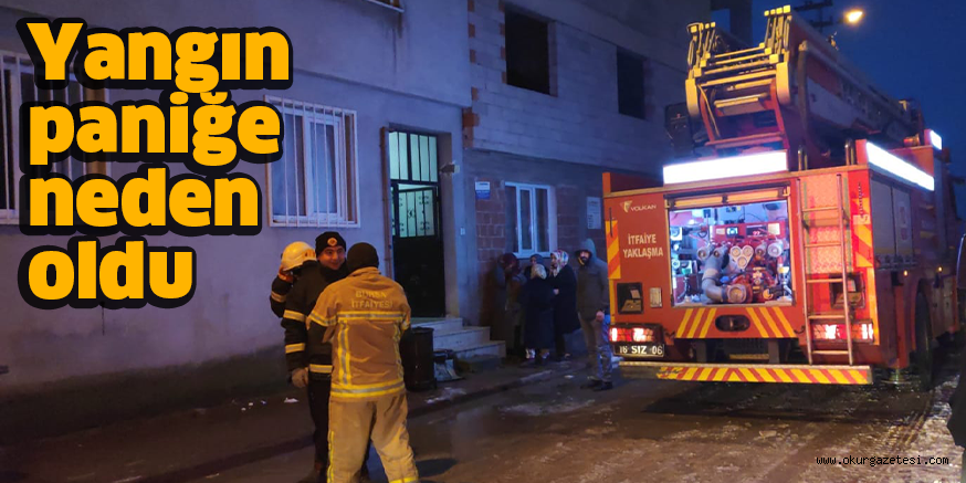 Yangın paniğe neden oldu