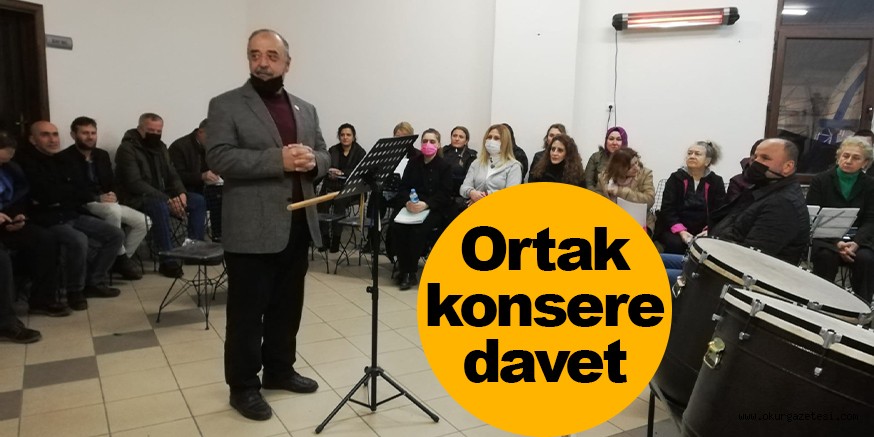 Ortak konsere davet