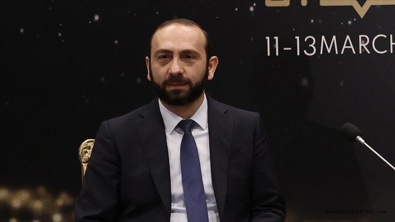 Ermenistan Dışişleri Bakanı Mirzoyan: Ermenistan halkı Türkiye’yle ilişkilerin normalleşmesini istiyor