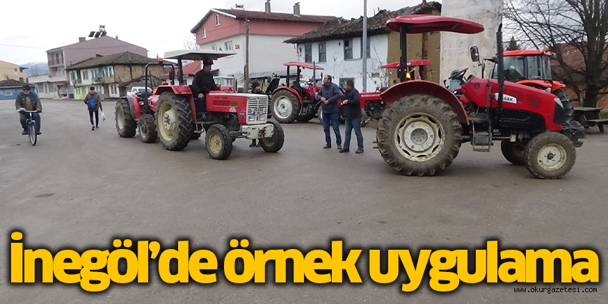 İnegöl’de örnek uygulama