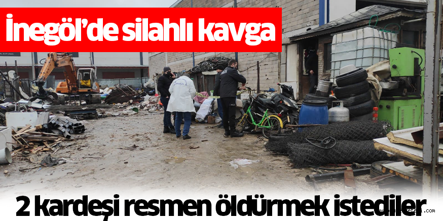 İnegöl’de silahlı kavga 2 kardeşi resmen öldürmek istediler