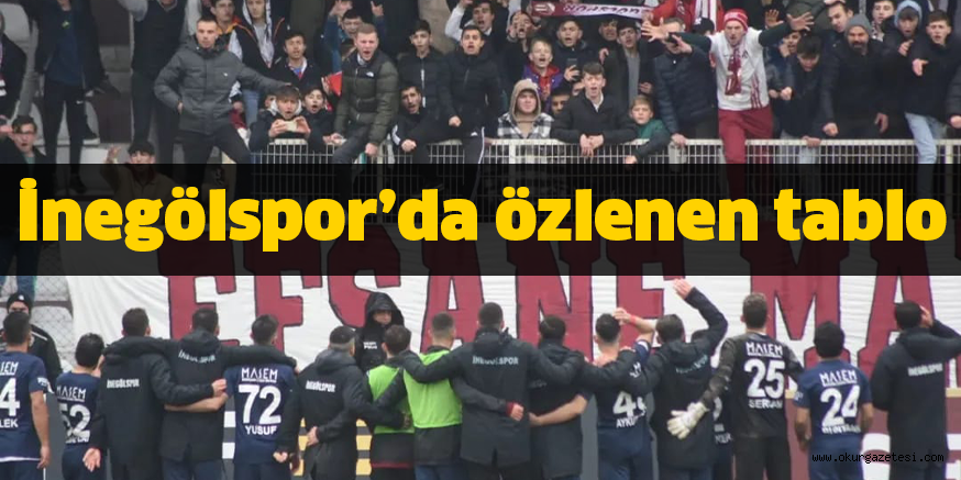 İnegölspor’da özlenen tablo