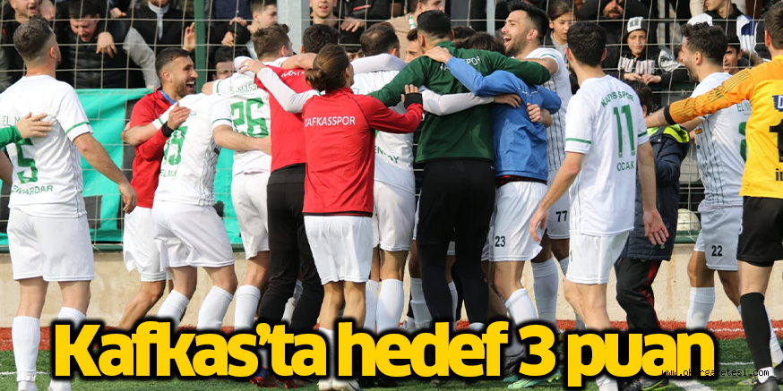Kafkas’ta hedef 3 puan