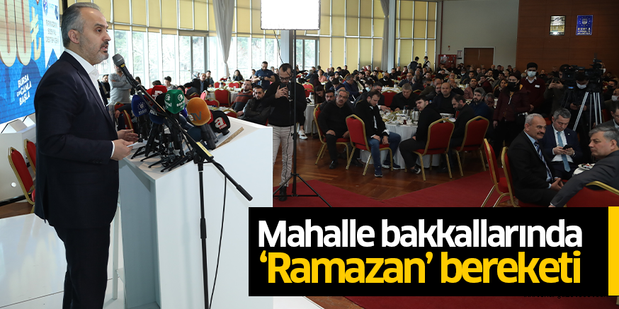 Mahalle bakkallarında  ‘Ramazan’ bereketi
