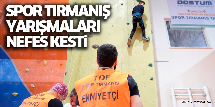 SPOR TIRMANIŞ YARIŞMALARI NEFES KESTi