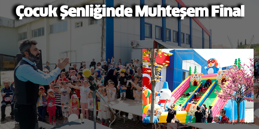 Çocuk Şenliğinde Muhteşem Final