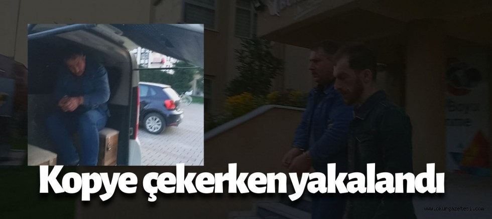 Ehliyet sınavında kulaklıkla kopye alan kişi gözaltına alındı