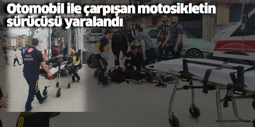 Otomobil ile çarpışan motosikletin sürücüsü yaralandı