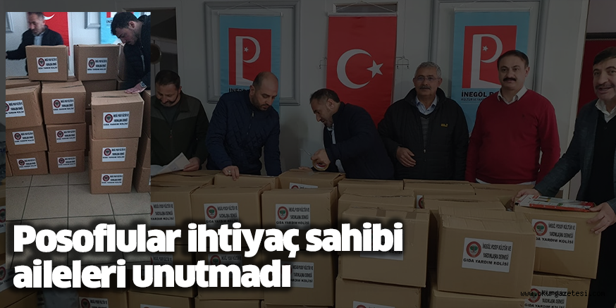 Posoflular ihtiyaç sahibi aileleri unutmadı