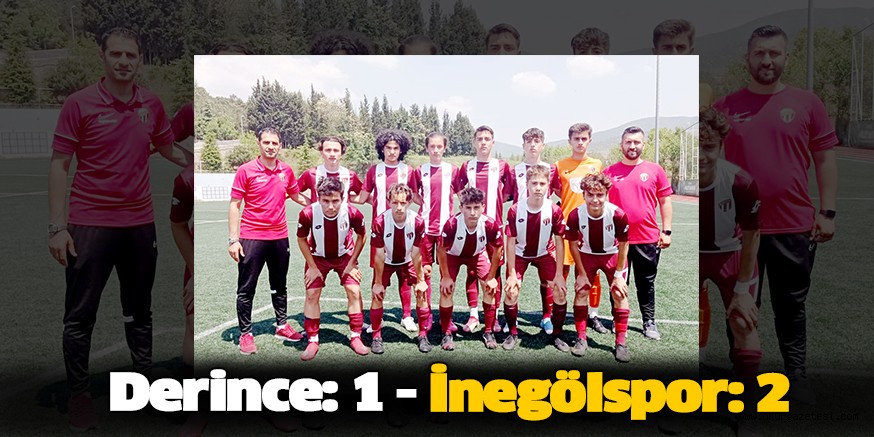 Derince: 1 – İnegölspor:2