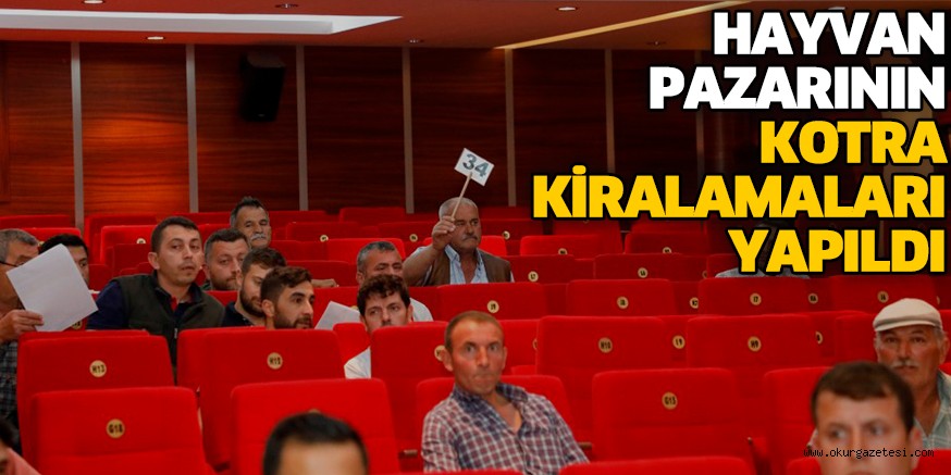 HAYVAN PAZARININ KOTRA KİRALAMALARI YAPILDI