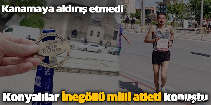 Kanamaya aldırış etmedi, Konyalılar İnegöllü milli atleti konuştu