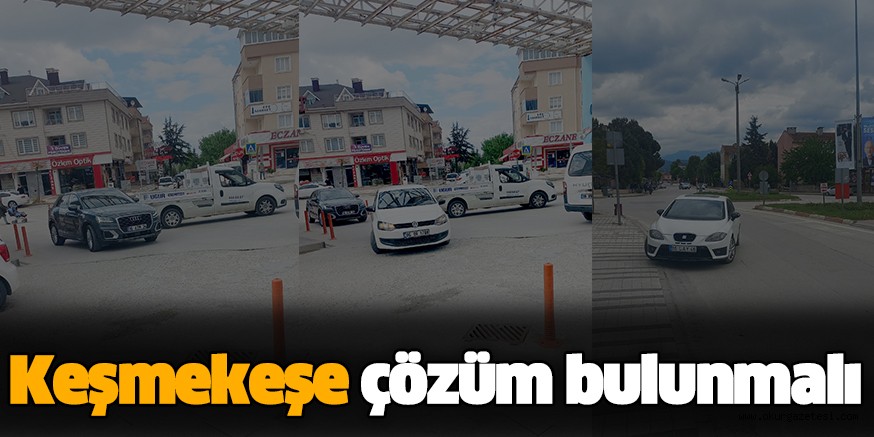 Keşmekeşe çözüm bulunmalı