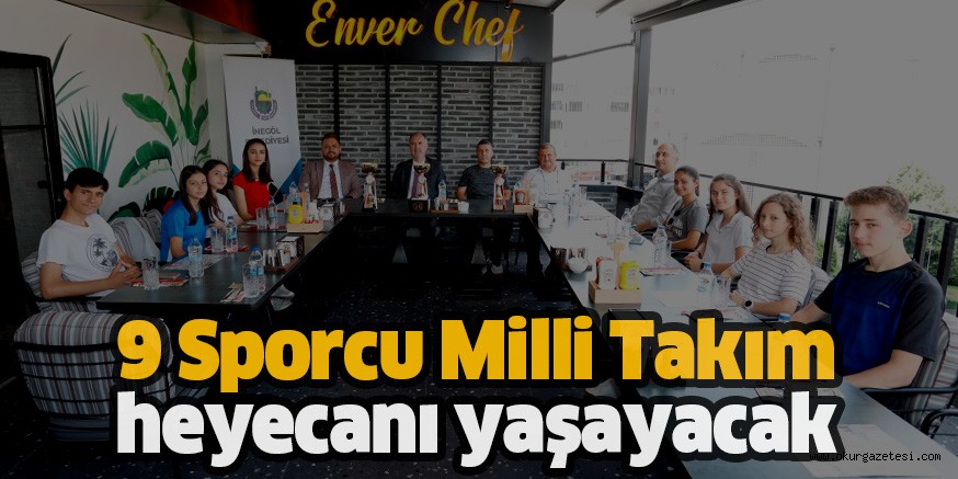 9 Sporcu Milli Takım heyecanı yaşayacak