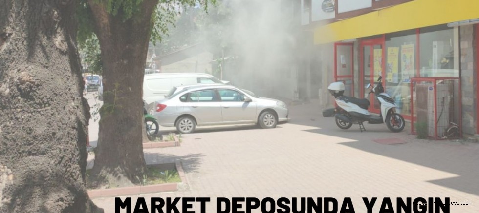 Market deposunda çıkan yangın korkuttu