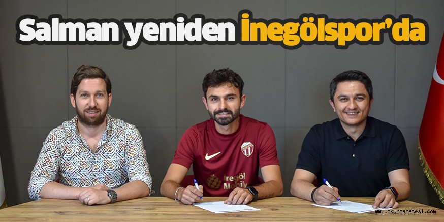 Salman yeniden İnegölspor’da