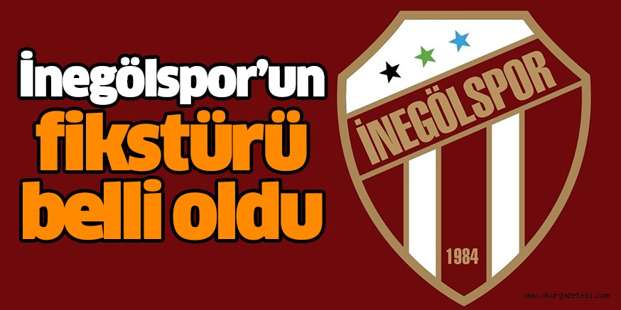 İnegölspor’un fikstürü belli oldu
