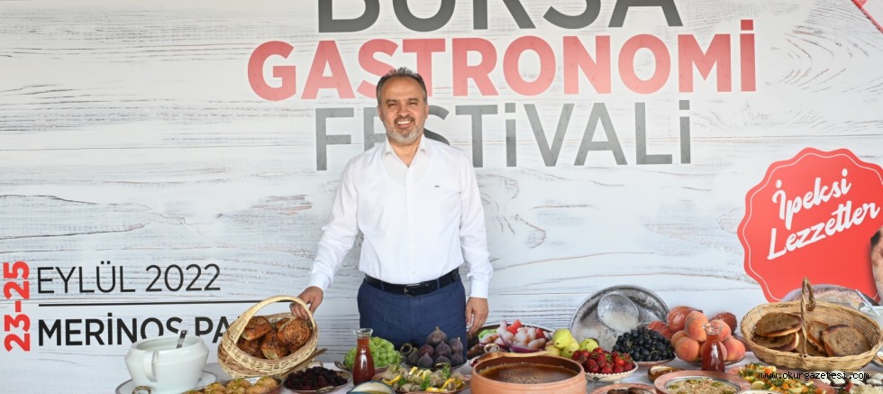 Bursa’nın ‘İpeksi lezzetleri’ vitrine çıkıyor