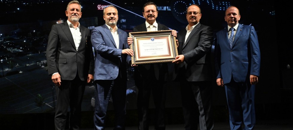 Hisarcıklıoğlu’na ‘Bursa hizmet nişanı’