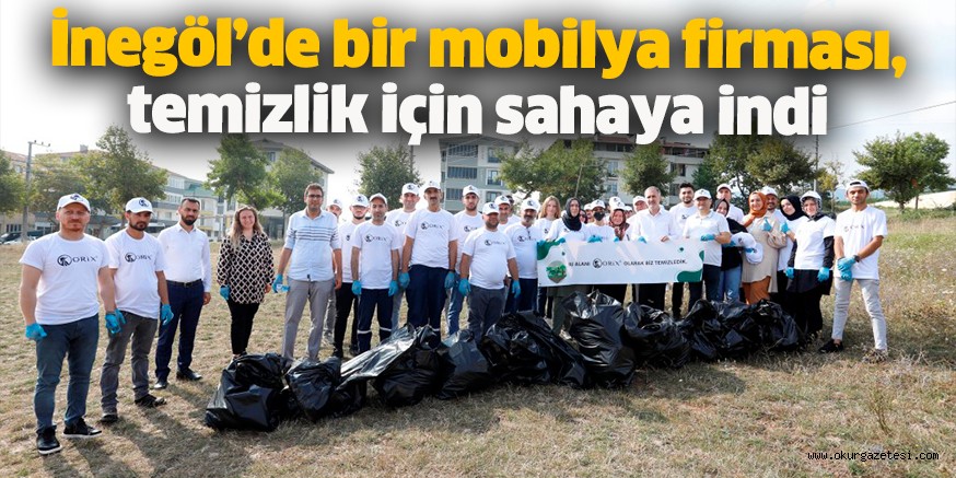 İnegöl’de bir mobilya firması, temizlik için sahaya indi