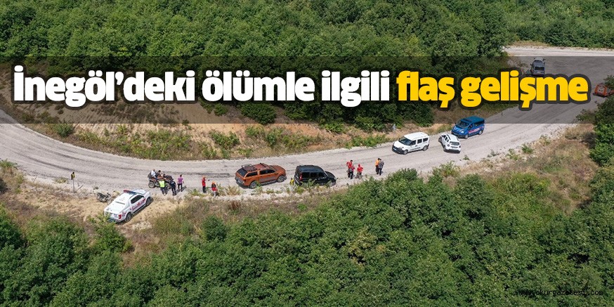 İnegöl’deki ölümle ilgili flaş gelişme