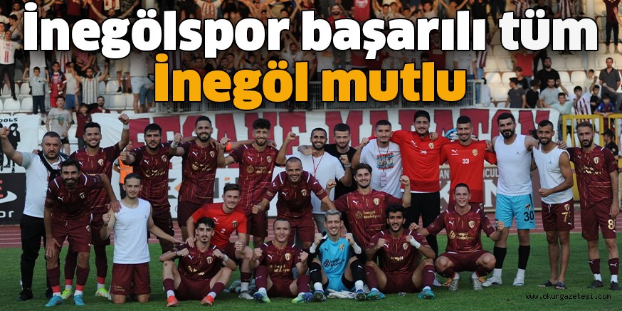 İnegölspor başarılı tüm İnegöl mutlu