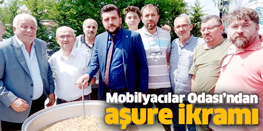 Mobilyacılar Odası’ndan aşure ikramı
