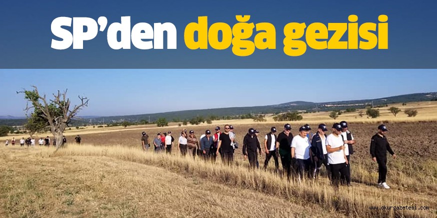 SP’den doğa gezisi