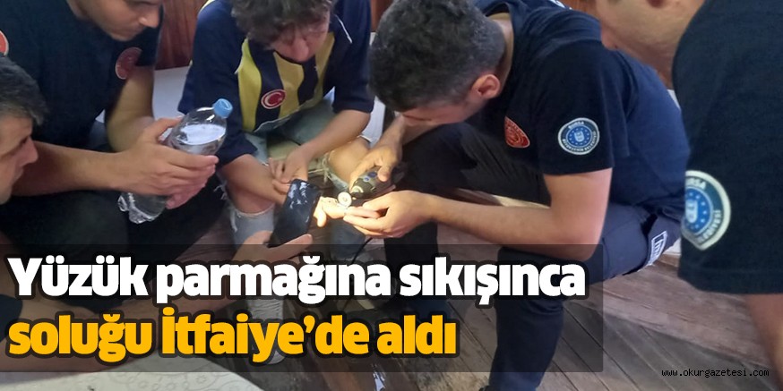 Yüzük parmağına sıkışınca soluğu İtfaiye’de aldı