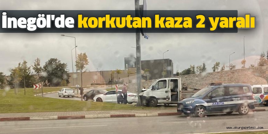 İnegöl’de korkutan kaza 2 yaralı