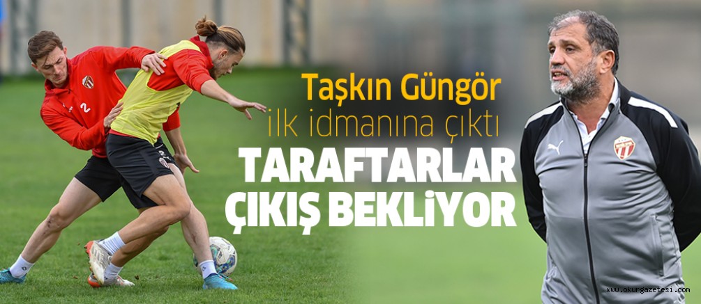 Taşkın Güngör ilk idmanına çıktı