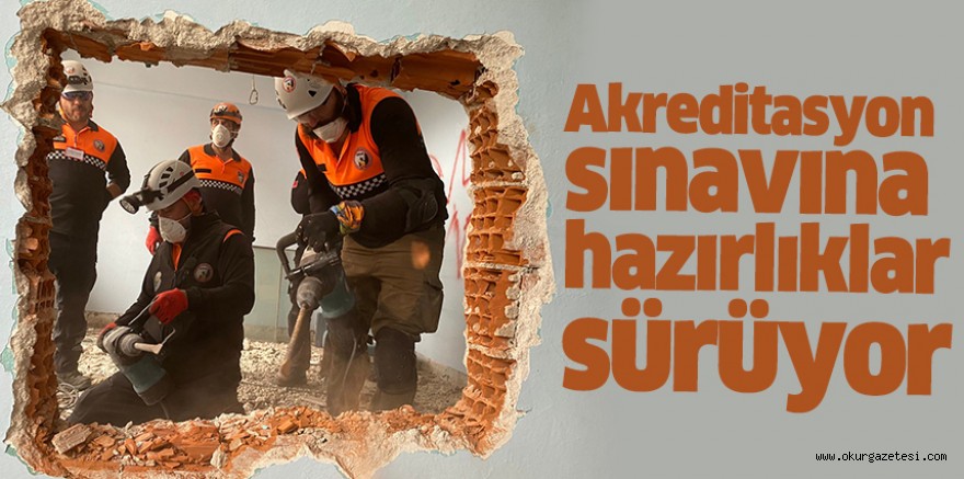 Akreditasyon sınavına hazırlıklar sürüyor