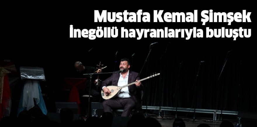 Mustafa Kemal Şimşek İnegöllü hayranlarıyla buluştu