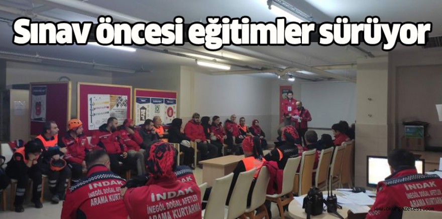 Sınav öncesi eğitimler sürüyor